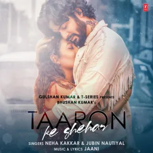 Pochette de Taaron Ke Shahar de Neha Kakkar