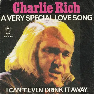 Pochette A Very Special Love Song / I Can’t Even Drink It Away