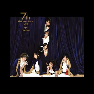 Pochette de 7th Anniversary Best de Dream