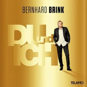 Pochette de Du und Ich (Lichtmomente) de Bernhard Brink