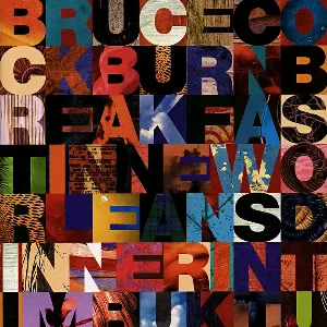Pochette de Breakfast in New Orleans, Dinner in Timbuktu de Bruce Cockburn