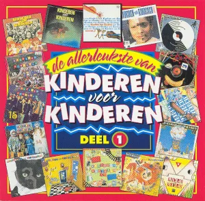 Pochette de De allerleukste van Kinderen voor Kinderen, Deel 1 de Kinderen voor Kinderen