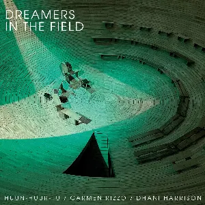 Pochette de Dreamers In The Field de Huun‐Huur‐Tu