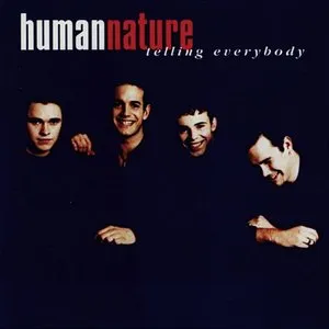 Pochette de Telling Everybody de Human Nature