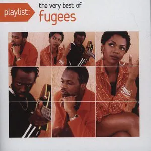 Pochette Playlist: The Very Best of the Fugees