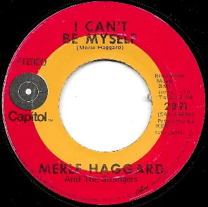 Pochette de I Can't Be Myself / Sidewalks of Chicago de The Strangers - Merle Haggard