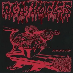 Pochette de 20 Songs 7"EP de Agathocles