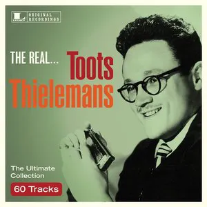 Pochette The Real... Toots Thielemans