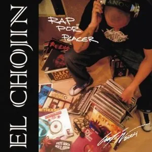 Pochette de Rap por placer de El Chojin
