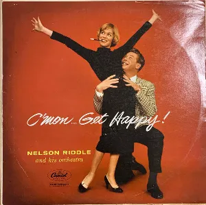 Pochette de C'mon... Get Happy de Nelson Riddle and His Orchestra