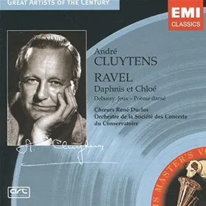 Pochette Ravel: Daphnis et Chloé / Debussy: Jeux – Poème dansé