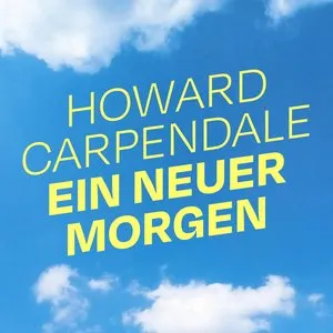 Pochette de Ein neuer Morgen de Howard Carpendale