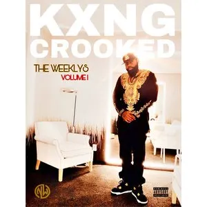 Pochette de The Weeklys, Vol. 1 de KXNG Crooked