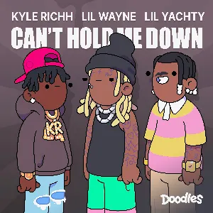 Pochette de Can’t Hold Me Down de Pharrell Williams - Lil Yachty - Lil Wayne