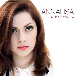Pochette de Tutto sommato de Annalisa