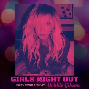 Pochette Girls Night Out (Dirty Werk Remixes)