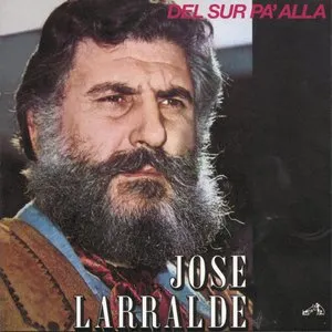 Pochette de Del sur pa' allá de José Larralde