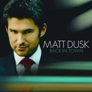 Pochette de Back in Town de Matt Dusk