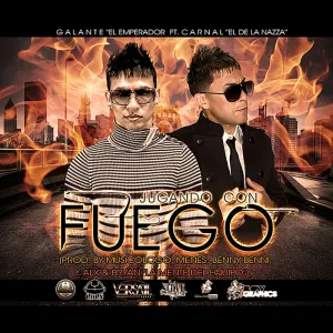 Pochette de Jugando con fuego de Galante “El Emperador”
