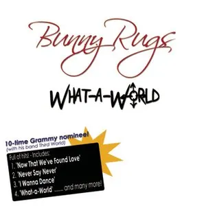 Pochette de What-a-World de Bunny “Rugs” Clarke