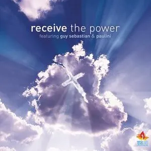 Pochette de Receive the Power de Guy Sebastian