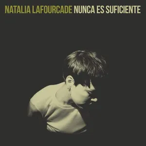 Pochette de Nunca es suficiente de Natalia Lafourcade