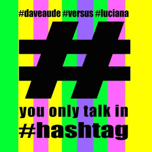 Pochette de You Only Talk in #hashtag de Luciana