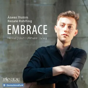 Pochette Embrace: Songs by Hensel, Liszt, Ullmann, Grieg