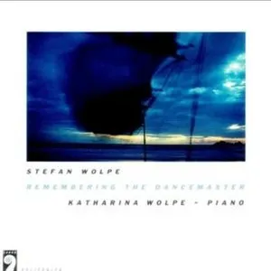 Pochette de Remembering the Dancemaster de Stefan Wolpe