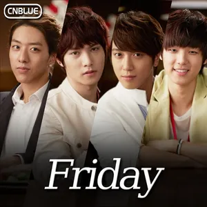 Pochette de Friday de CNBLUE