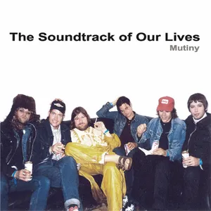 Pochette de Mutiny de The Soundtrack of Our Lives