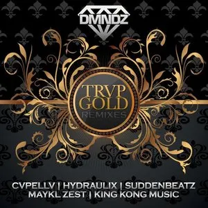 Pochette de TRVP GOLD (Remixes) de DMNDZ