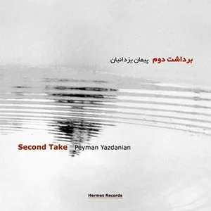 Pochette de Second Take de Peyman Yazdanian