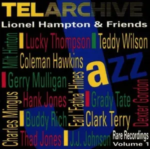 Pochette de Lionel Hampton & Friends: Rare Recordings, Vol. 1 de Lionel Hampton