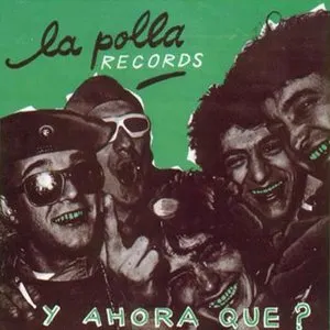 Pochette de Salve + Y ahora qué? de La Polla Records