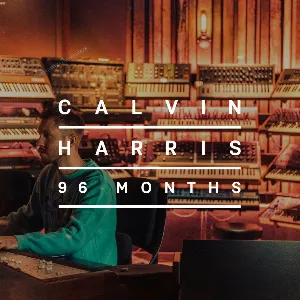 Pochette de 96 Months de Calvin Harris