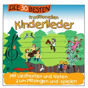 Pochette de Die 30 besten traditionellen Kinderlieder de Simone Sommerland, Karsten Glück und die Kita-Frösche