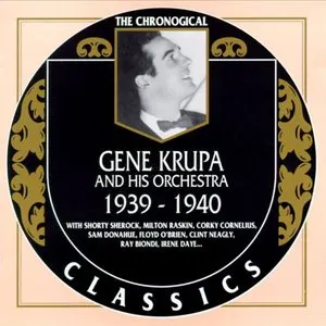 Pochette de The Chronological Classics: Gene Krupa and His Orchestra 1939-1940 de Gene Krupa and His Orchestra