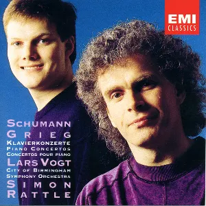 Pochette de Piano Concertos de Edvard Grieg - Robert Schumann - Lars Vogt - Simon Rattle - City of Birmingham Symphony Orchestra