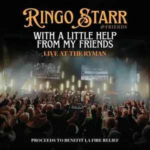 Pochette de With a Little Help From My Friends (Live At The Ryman) de Ringo Starr
