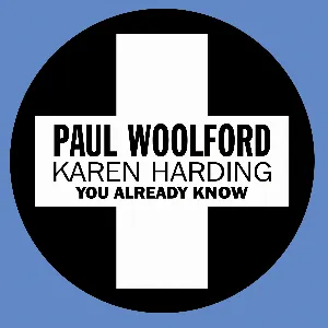 Pochette de You Already Know de Paul Woolford