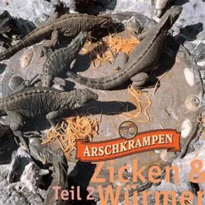 Pochette de Arschkrampen: Zicken & Würmer, Teil 2 de Oliver Kalkofe