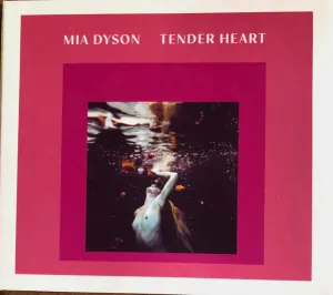 Pochette de Tender Heart de Mia Dyson