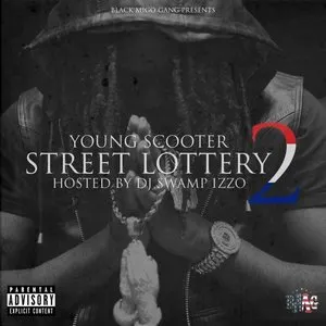 Pochette de Street Lottery 2 de Young Scooter