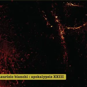 Pochette de Apokalypsis XXIII de Maurizio Bianchi