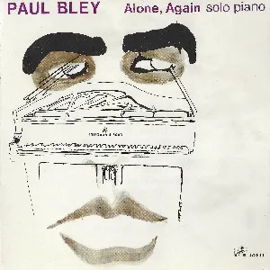 Pochette de Alone, Again: Piano Solo de Paul Bley