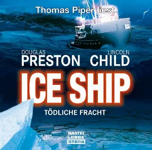 Pochette de Ice Ship: Tödliche Fracht de Preston & Child
