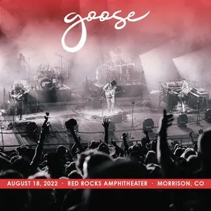 Pochette de 2022-08-18: Red Rocks Amphitheater, Morrison, CO de Goose