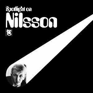 Pochette Spotlight on Nilsson