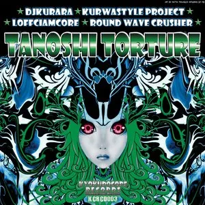 Pochette de Tanoshi Torture de Round Wave Crusher